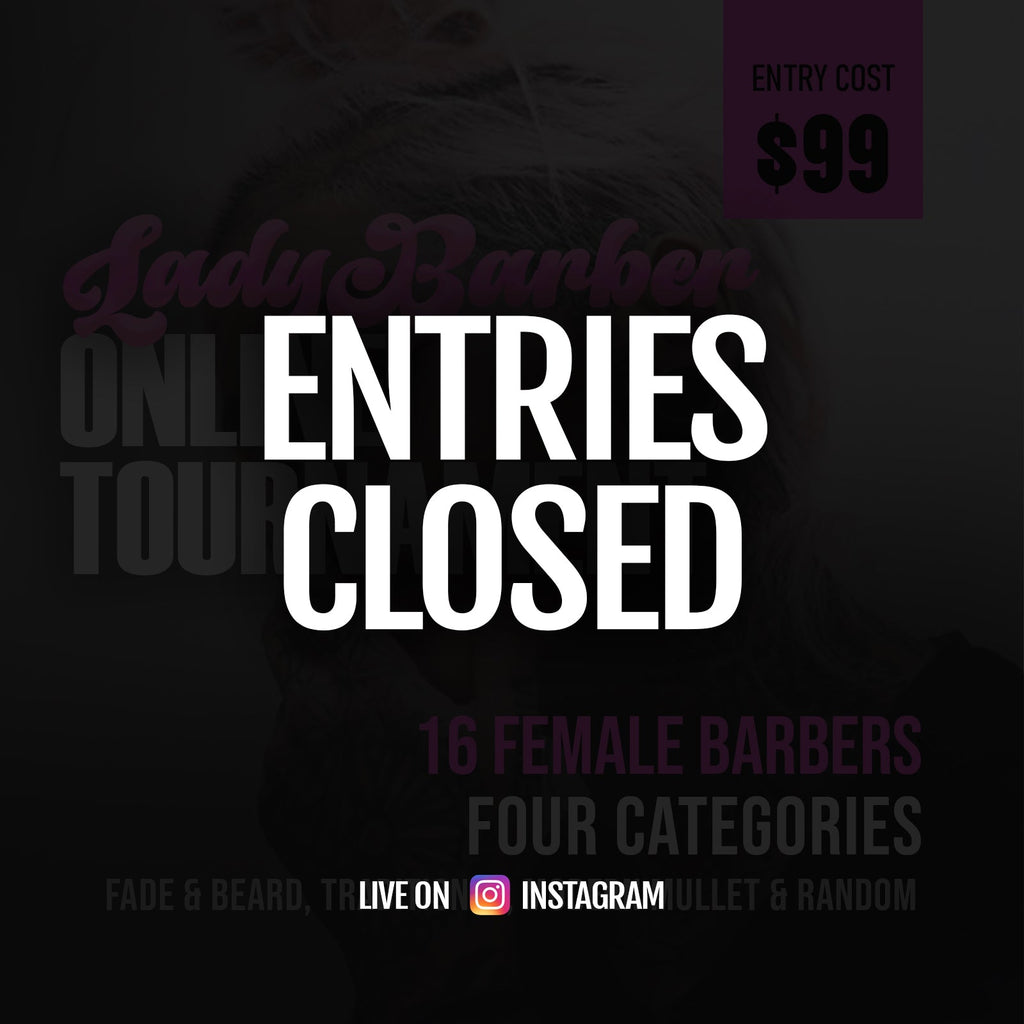 Lady Barber Online Tournament Entry *FEMALE ONLY